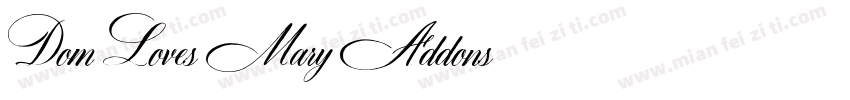 Dom Loves Mary Addons字体转换